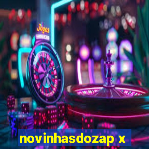 novinhasdozap x